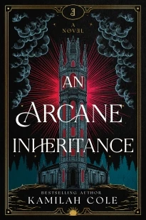 An Arcane Inheritance – Kamilah Cole – boek cover