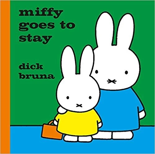 Miffy Goes to Stay – Dick Bruna – boek cover