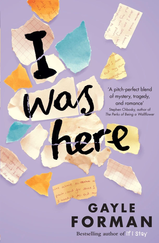 I Was Here – Gayle Forman – boek cover