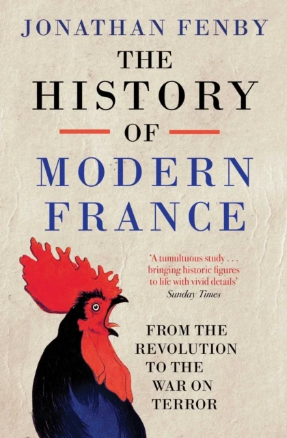 The History of Modern France – Jonathan Fenby – boek cover
