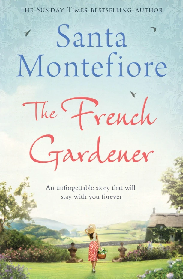 The French Gardener – Santa Montefiore – boek cover