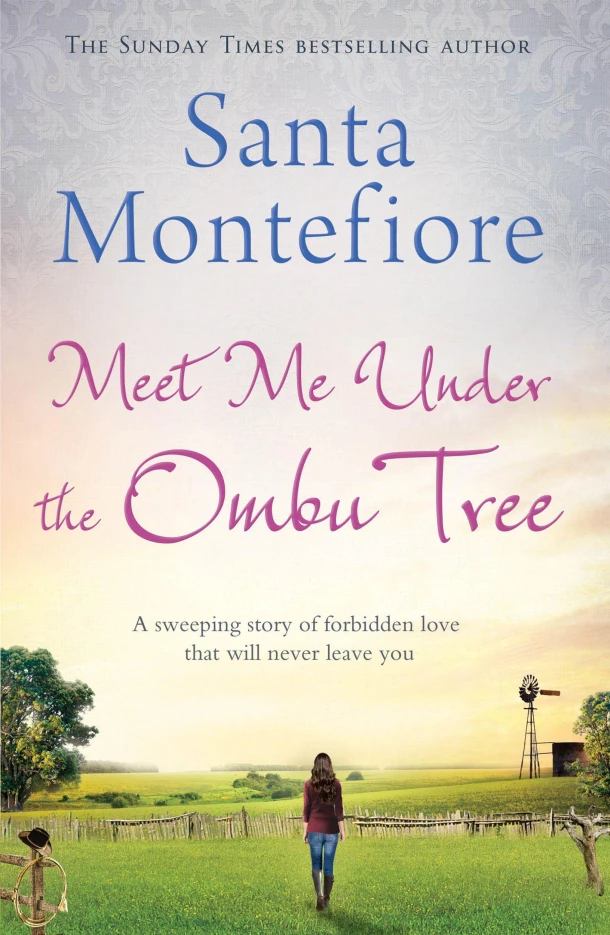 Meet Me Under the Ombu Tree – Santa Montefiore – boek cover