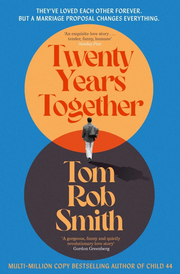 Twenty Years Together – Tom Rob Smith – boek cover