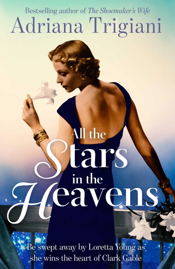 All the Stars in the Heavens – Adriana Trigiani – boek cover