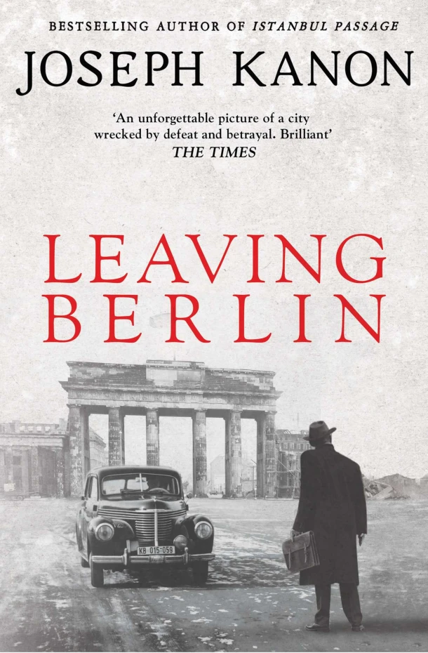 Leaving Berlin – Joseph Kanon – boek cover