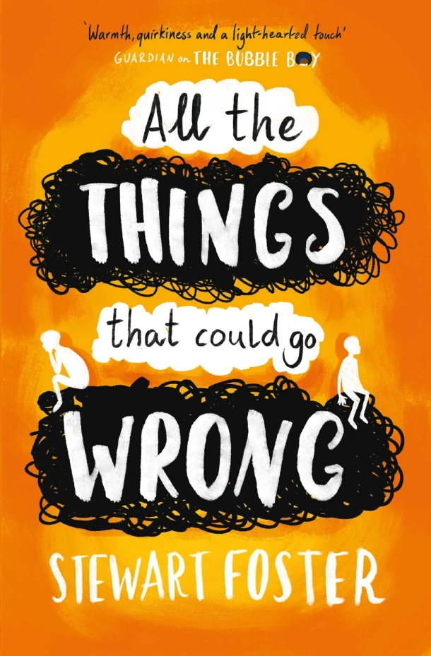 All The Things That Could Go Wrong – Stewart Foster – boek cover