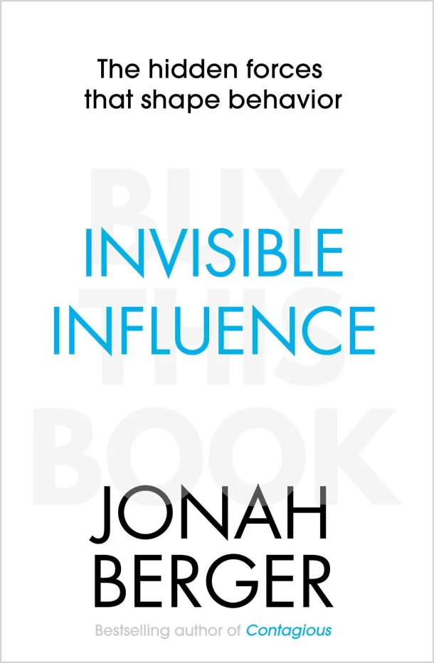 Invisible Influence – Jonah Berger – boek cover