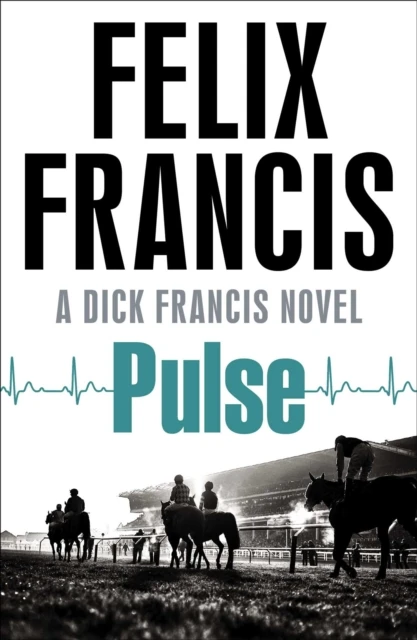Pulse – Felix Francis – boek cover