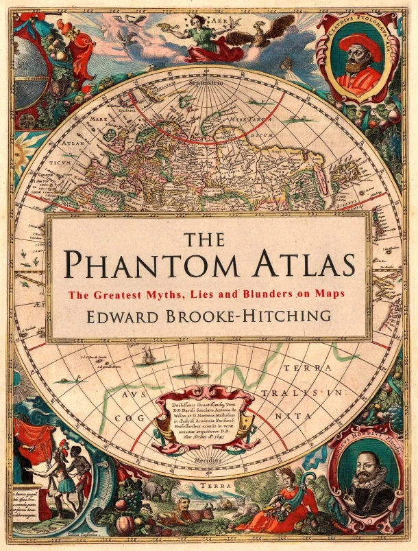 The Phantom Atlas – Edward Brooke-Hitching – boek cover