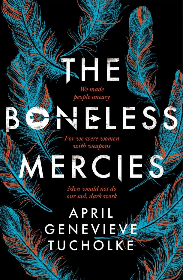 The Boneless Mercies – April Tucholke – boek cover