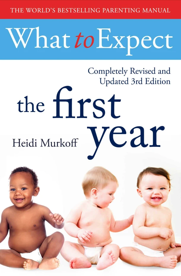 What To Expect The 1st Year [3rd Edition] – Heidi Murkoff – boek cover