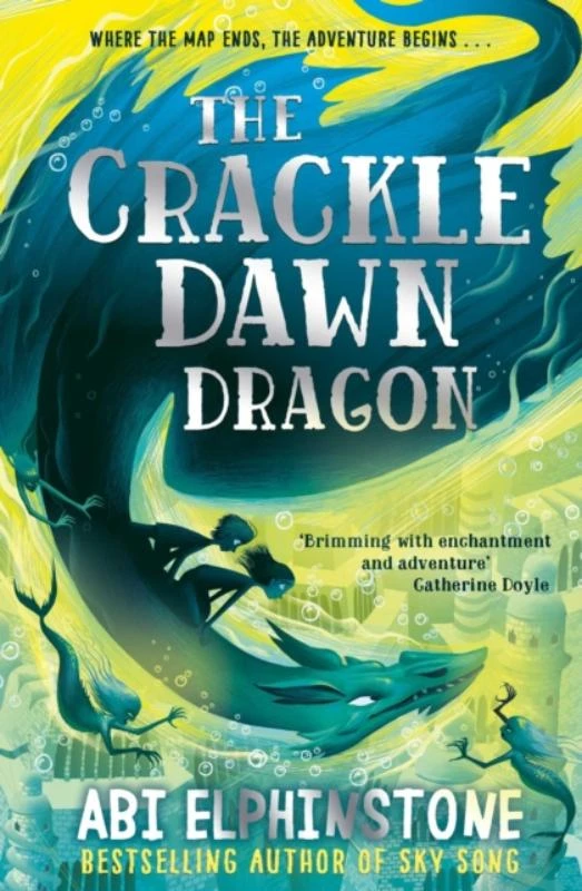 The Crackledawn Dragon – Abi Elphinstone – boek cover