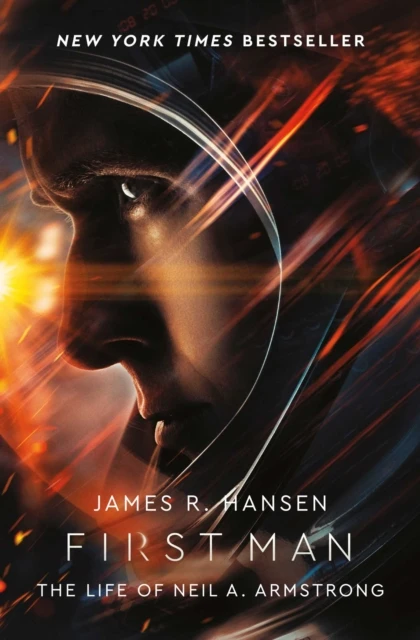 First Man: The Life of Neil Armstrong – James Hansen – boek cover