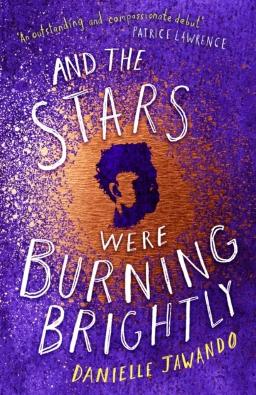 And the Stars Were Burning Brightly – Danielle Jawando – boek cover