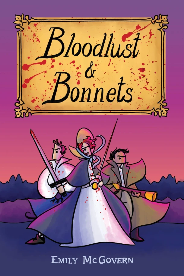 Bloodlust and Bonnets – Ms. Emily McGovern – boek cover