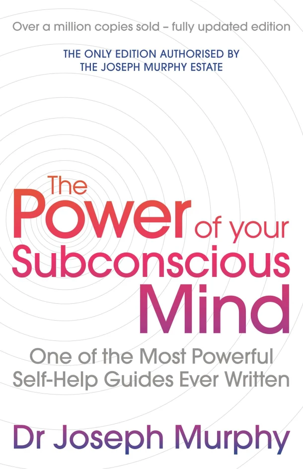 The Power Of Your Subconscious Mind (revised) – Joseph Murphy/ Revised By Ian McMahan – boek cover