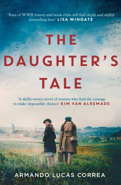 The Daughter's Tale – Armando Lucas Correa – boek cover