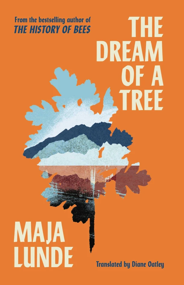 The Dream of a Tree – Maja Lunde – boek cover