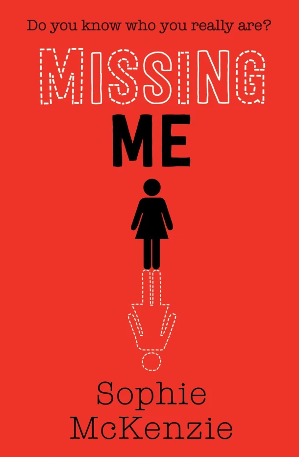 Missing Me – Sophie McKenzie – boek cover