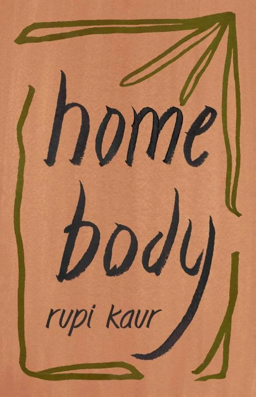 Home Body – Rupi Kaur – boek cover