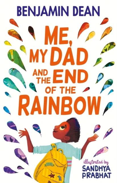 Me, My Dad and the End of the Rainbow – Benjamin Dean – boek cover