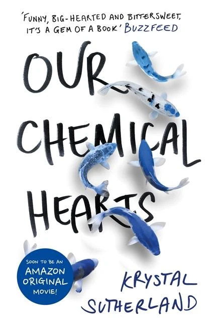 Our Chemical Hearts – Krystal Sutherland – boek cover