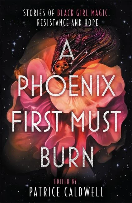 A Phoenix First Must Burn – Patrice Caldwell – boek cover