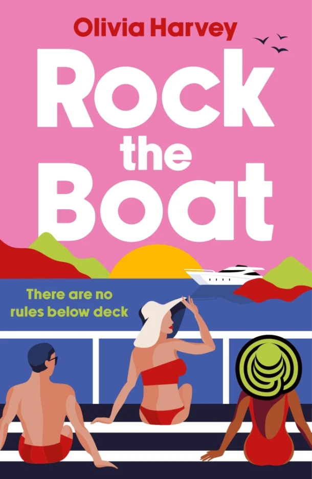 Rock the Boat – Olivia Harvey – boek cover