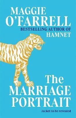 The Marriage Portrait: THE NEW NOVEL FROM THE No. 1 BESTSELLING AUTHOR OF HAMNET – boek cover