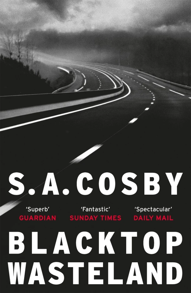 Blacktop Wasteland – S. A. Cosby – boek cover