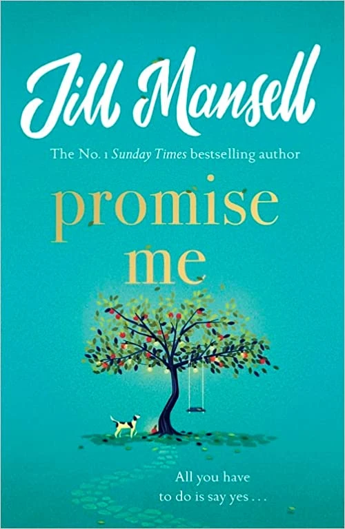 Promise Me – Jill Mansell – boek cover