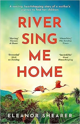 River Sing Me Home – Shearer, Eleanor – boek cover