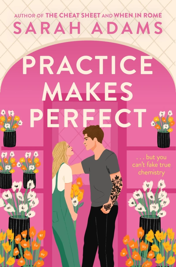 Practice Makes Perfect – Sarah Adams – boek cover