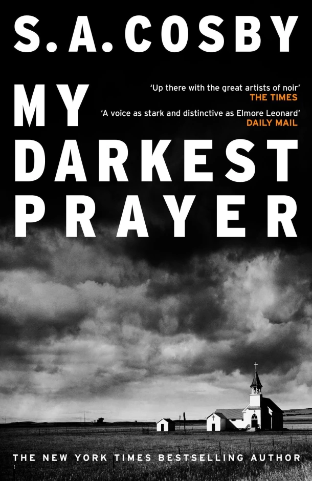 My Darkest Prayer – S. A. Cosby – boek cover
