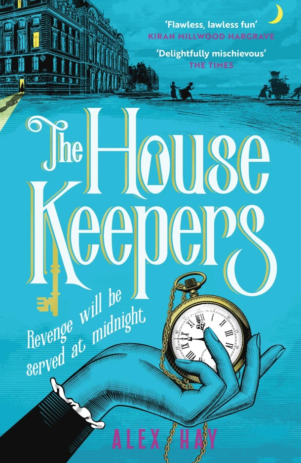 The Housekeepers – Alex Hay – boek cover