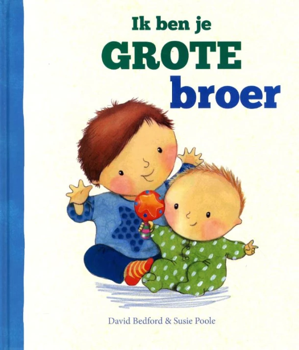 Ik ben je grote broer – David Bedford – boek cover