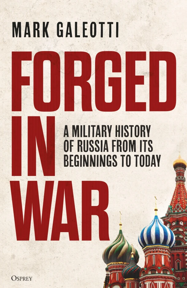 Forged in War – Mark (New York University Galeotti – boek cover