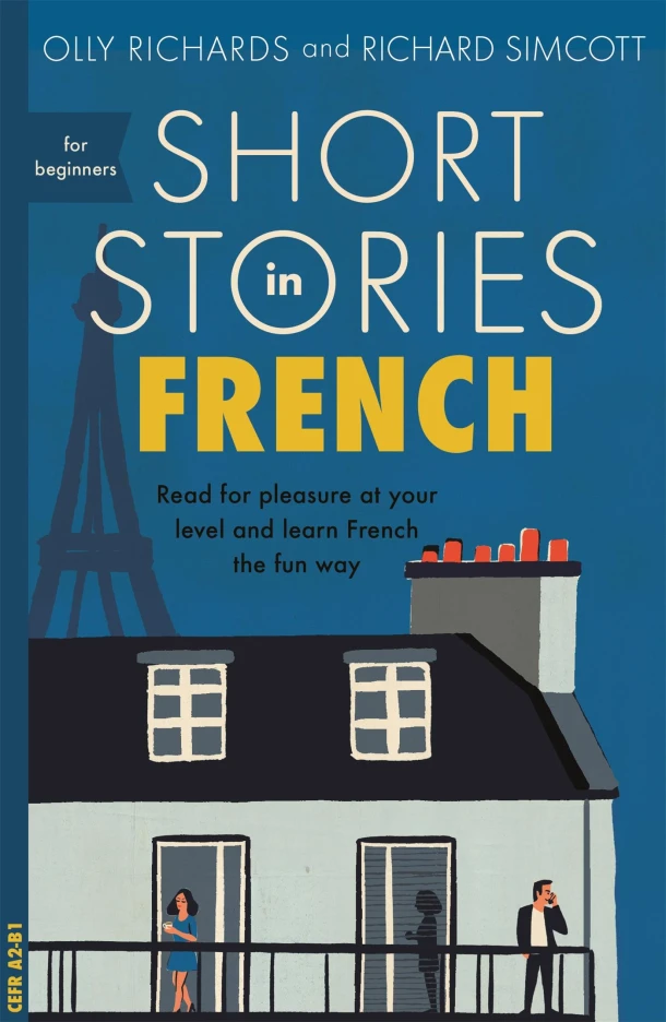Short Stories in French for Beginners – Olly Richards – boek cover