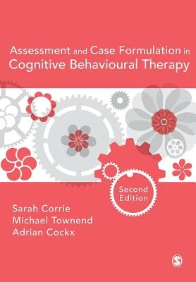 Assessment and Case Formulation in Cognitive Behavioural Therapy – Corrie, Sarah – boek cover