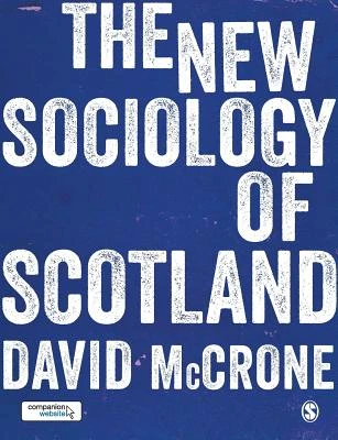 The New Sociology of Scotland – McCrone – boek cover