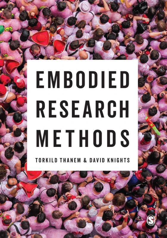Embodied Research Methods – Thanem, Torkild – boek cover