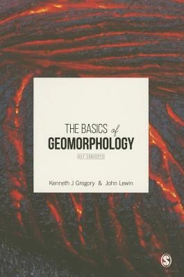 The Basics of Geomorphology: Key Concepts – Gregory – boek cover