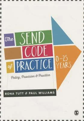 The SEND Code of Practice 0-25 Years – Tutt, Rona – boek cover