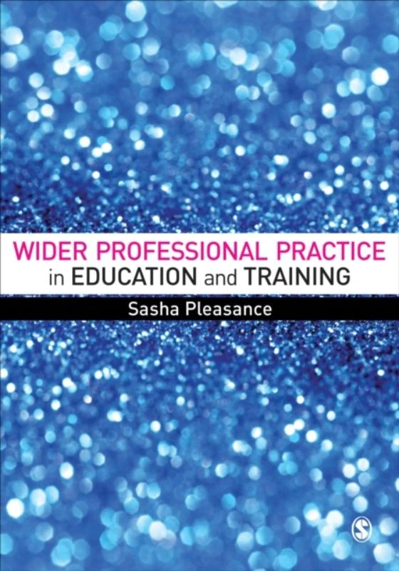 Wider Professional Practice in Education and Training – Pleasance – boek cover