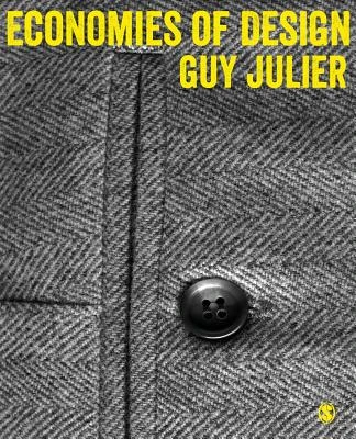 Economies of Design – Julier – boek cover