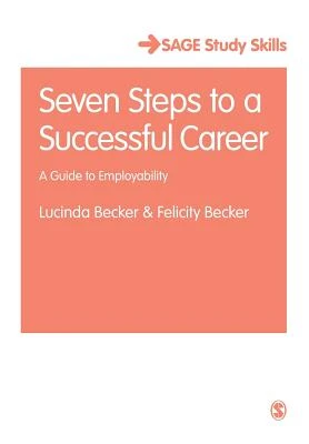 Seven Steps to a Successful Career: A Guide to Employability – Becker – boek cover