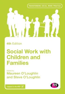 Social Work with Children and Families – O‘Loughlin, Maureen – boek cover