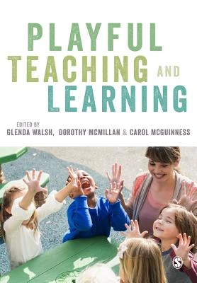 Playful Teaching and Learning – Walsh, Glenda – boek cover