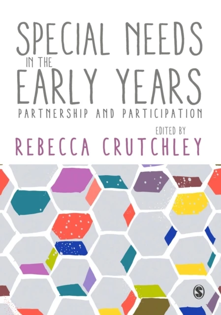 Special Needs in the Early Years – Crutchley, Rebecca – boek cover