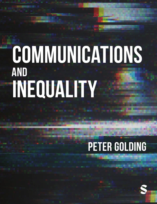 Communications and Inequality – Peter Golding – boek cover